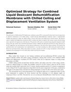 ICER16-04 — Optimized Strategy for Combined Liquid Desiccant Dehumidification Membrane with Chilled Ceiling and Displacement Ventilation System