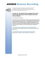 Seminar 35 — The Internet of Everything: How Smart and Connected Sensors Will Transform the HVAC Service Industry