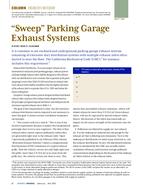 Engineer's Notebook: "Sweep" Parking Garage Exhaust Systems