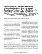 OR-16-020 (RP-1468) — Development of a Reference Building Information Model for Thermal Model Compliance TestingÃ¢Â€Â”Part I: Guidelines for Generating Thermal Model Input Files