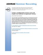 Seminar 07 — Building Water Systems: Issues and Insights from Outbreaks of Legionnaires' Disease