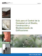 Spanish – Moisture Control Guidance for Building Design, Construction and Maintenance