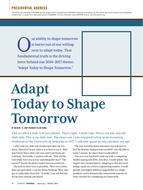Presidential Address:  Adapt Today to Shape Tomorrow