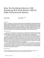 How the Building America IAQ Roadmap Will Help Define IAQ for High-Performance Homes