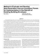 Method to Evaluate and Develop Next-Generation Vacuum Insulation Panels for Implementation in the Retrofit of Existing Building Envelopes