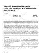 Measured and Predicted Moisture Performance of High-R Wall Assemblies in Cold Climates