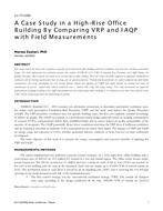LV-17-C059 — A Case Study in a High-Rise Office Building by Comparing VRP and IAQP with Field Measurements