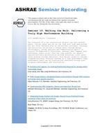 Seminar 19 — Walking the Walk: Delivering a Truly High Performance Building