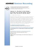 Seminar 23 — The Road to Zero Energy Buildings Goes Through Energy Indices: What's Fair and How Do We Get There?