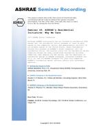 Seminar 49 — ASHRAE's Residential Initiative: Why We Care