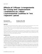 LB-17-C017 — Effects of Diffuser Arrangements for Mixing and Displacement Ventilations on Indoor Environmental Qualities in Two Adjacent Spaces