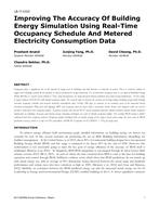 LB-17-C033 — Improving the Accuracy of Building Energy Simulation Using Real-Time Occupancy Schedule and Metered Electricity Consumption Data