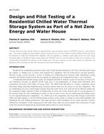 LB-17-C031 — Design and Pilot Testing of a Residential Chilled Water Thermal Storage System as Part of a Net Zero Energy and Water House