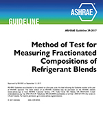 Guideline 39-2017–Method of Test for Measuring Fractionated Compositions of Refrigerant Blends