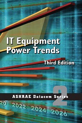 IT Equipment Power Trends, 3rd Edition