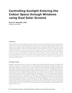 Controlling Sunlight Entering the Indoor Space through Windows using Dual Solar Screens