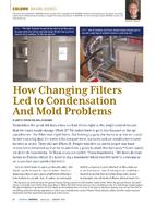 Building Sciences: How Changing Filters Led to Condensation And Mold Problems