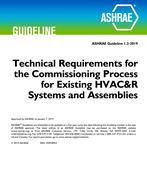 Guideline 1.2-2019 — Technical Requirements for the Commissioning Process for Existing HVAC&R Systems and Assemblies