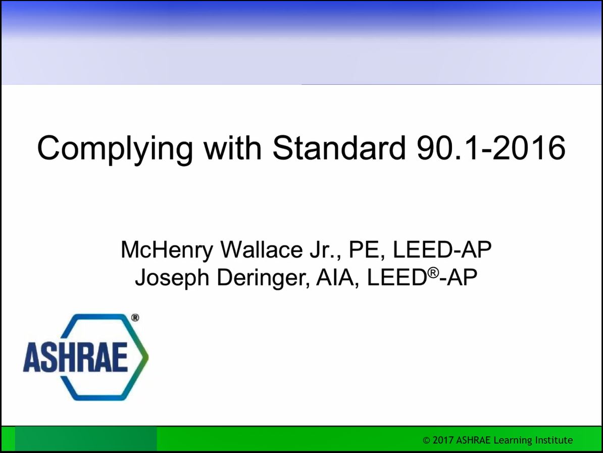 Complying with Standard 90.1-2016 (6-hour)