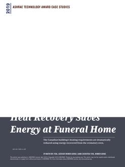 2019 ASHRAE Technology Awards: Heat Recovery Saves Energy at Funeral Home