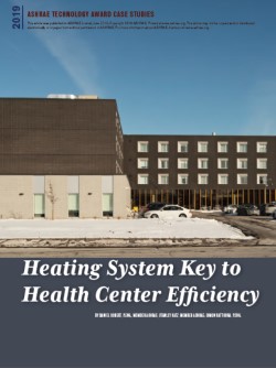 2019 Technology Awards: Heating System Key to Health Center Efficiency