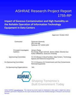 RP-1755 — Impact of Gaseous Contamination and High Humidity on the Reliable Operation of Information Technology Equipment in Data Centers