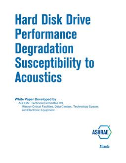 White Paper for Hard Disk Drive Performance Degradation Susceptibility to Acoustics