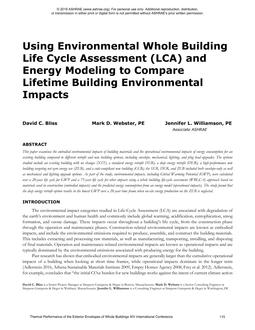 Using Environmental Whole Building Life Cycle Assessment (LCA) and Energy Modeling to Compare Lifetime Building Environmental Impacts