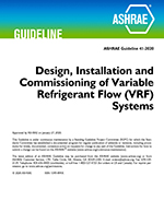 Guideline 41-2020 — Design, Installation and Commissioning of Variable Refrigerant Flow (VRF) Systems