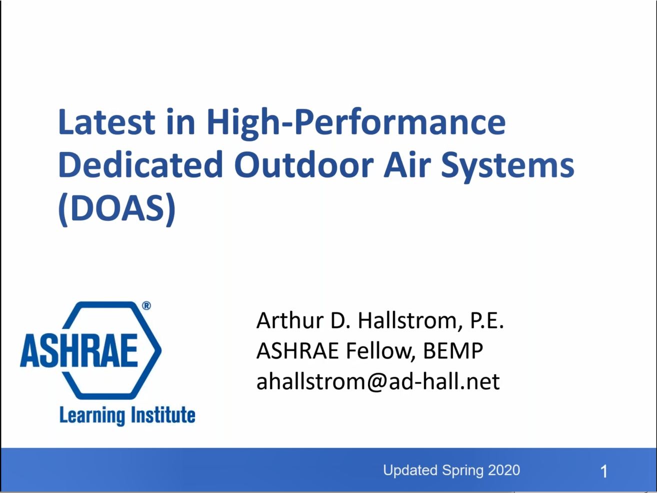 Latest in High-Performane Dedicated Outdoor Air Systems (DOAS)