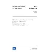 IEC 61280-2-8 Ed. 1.0 en:2003