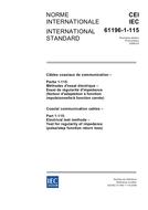 IEC 61196-1-115 Ed. 1.0 b:2006