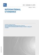 IEC 60684-3-285 Ed. 1.0 en:2014