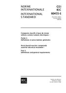 IEC 60455-1 Ed. 2.0 b:1998